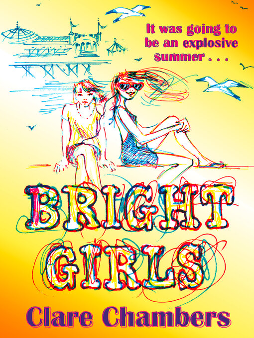 Title details for Bright Girls by Clare Chambers - Available